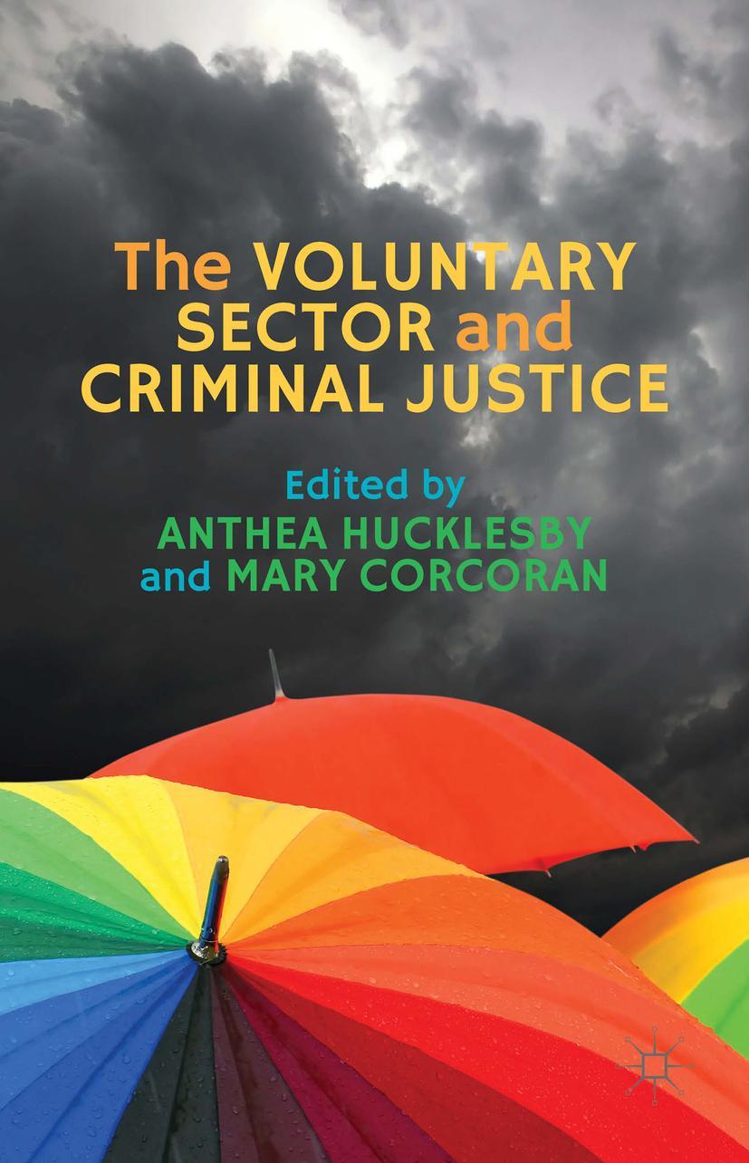 The Voluntary Sector and Criminal Justice