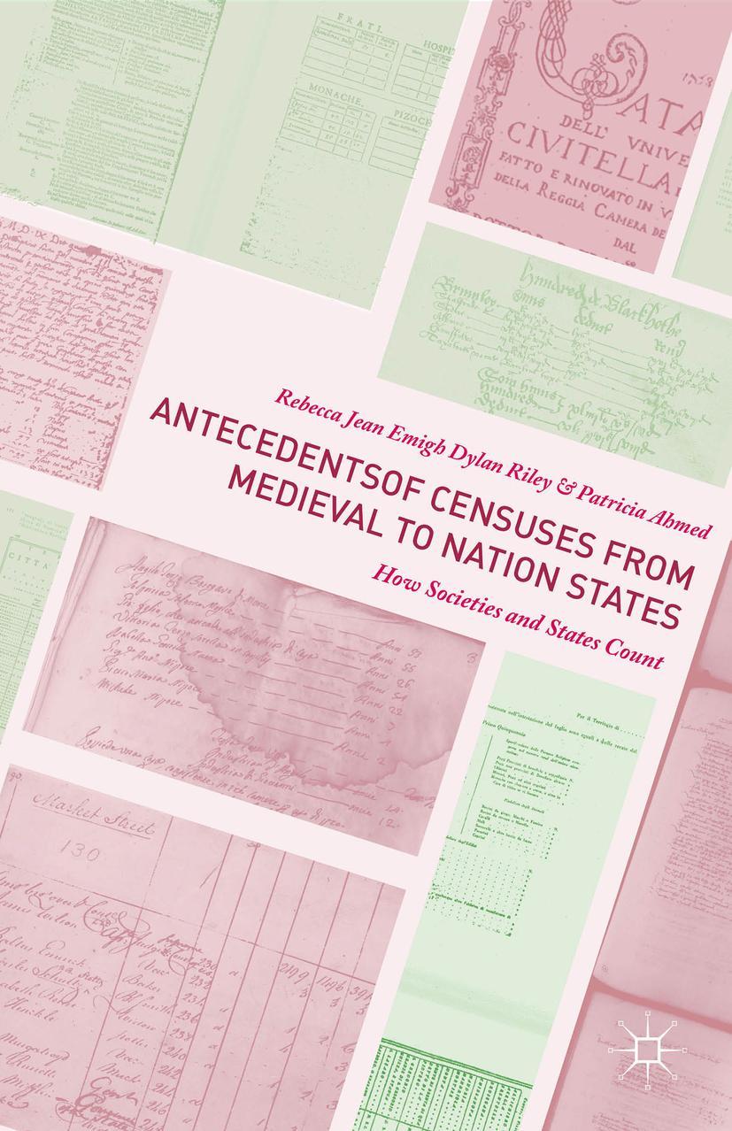 Antecedents of Censuses from Medieval to Nation States