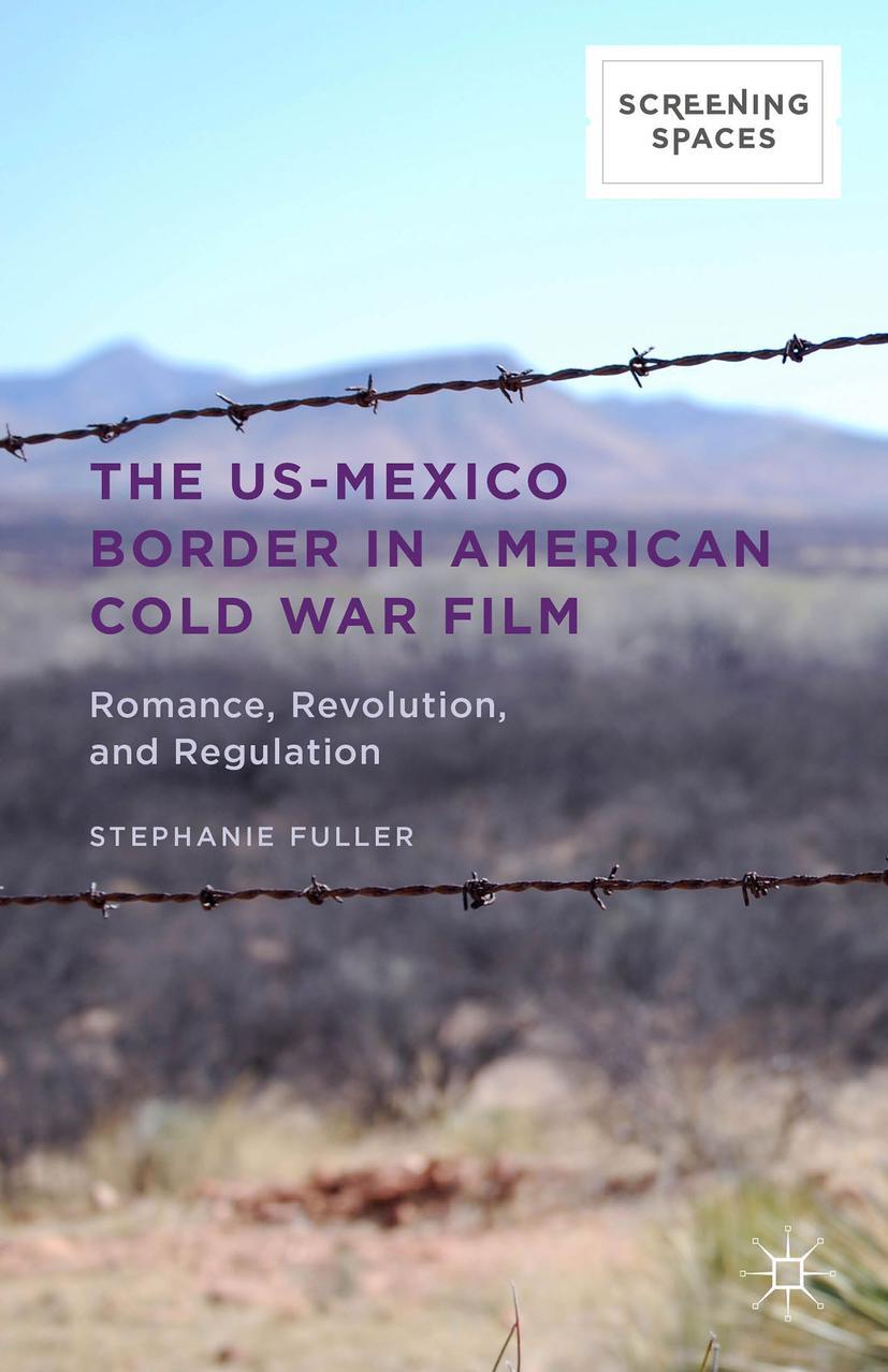 The Us-Mexico Border in American Cold War Film