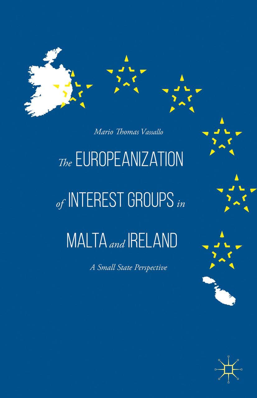 The Europeanization of Interest Groups in Malta and Ireland