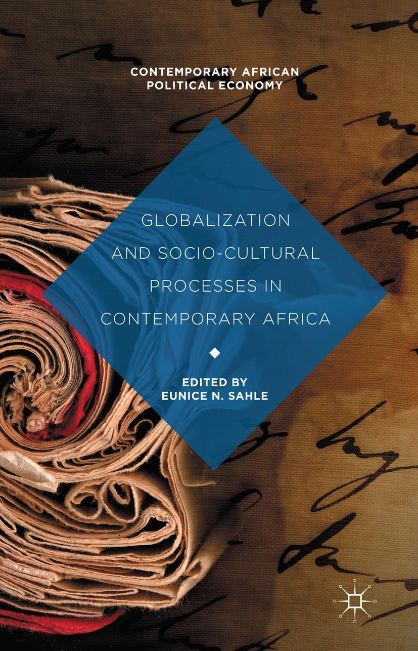 Globalization and Socio-Cultural Processes in Contemporary Africa