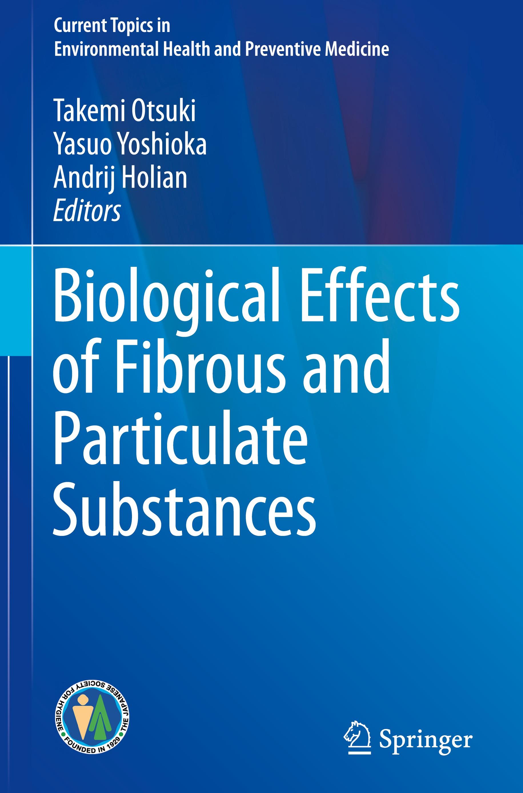 Biological Effects of Fibrous and Particulate Substances