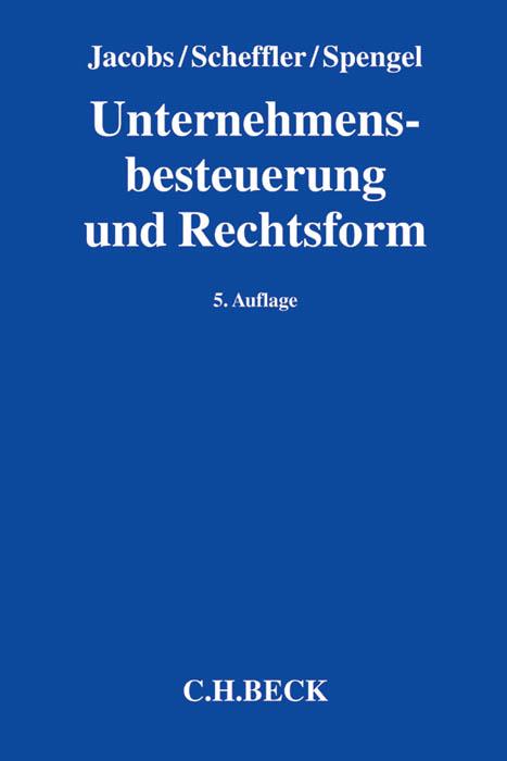 Unternehmensbesteuerung und Rechtsform