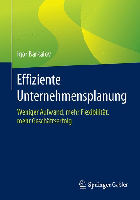 Effiziente Unternehmensplanung