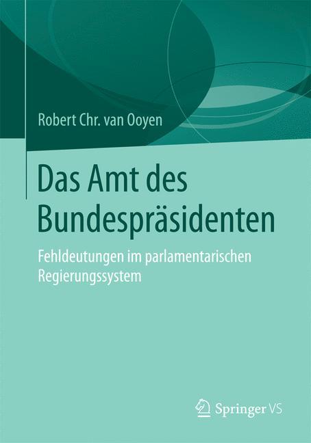 Das Amt des Bundespräsidenten