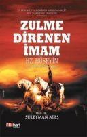 Zulme Direnen Imam Hz. Hüseyin