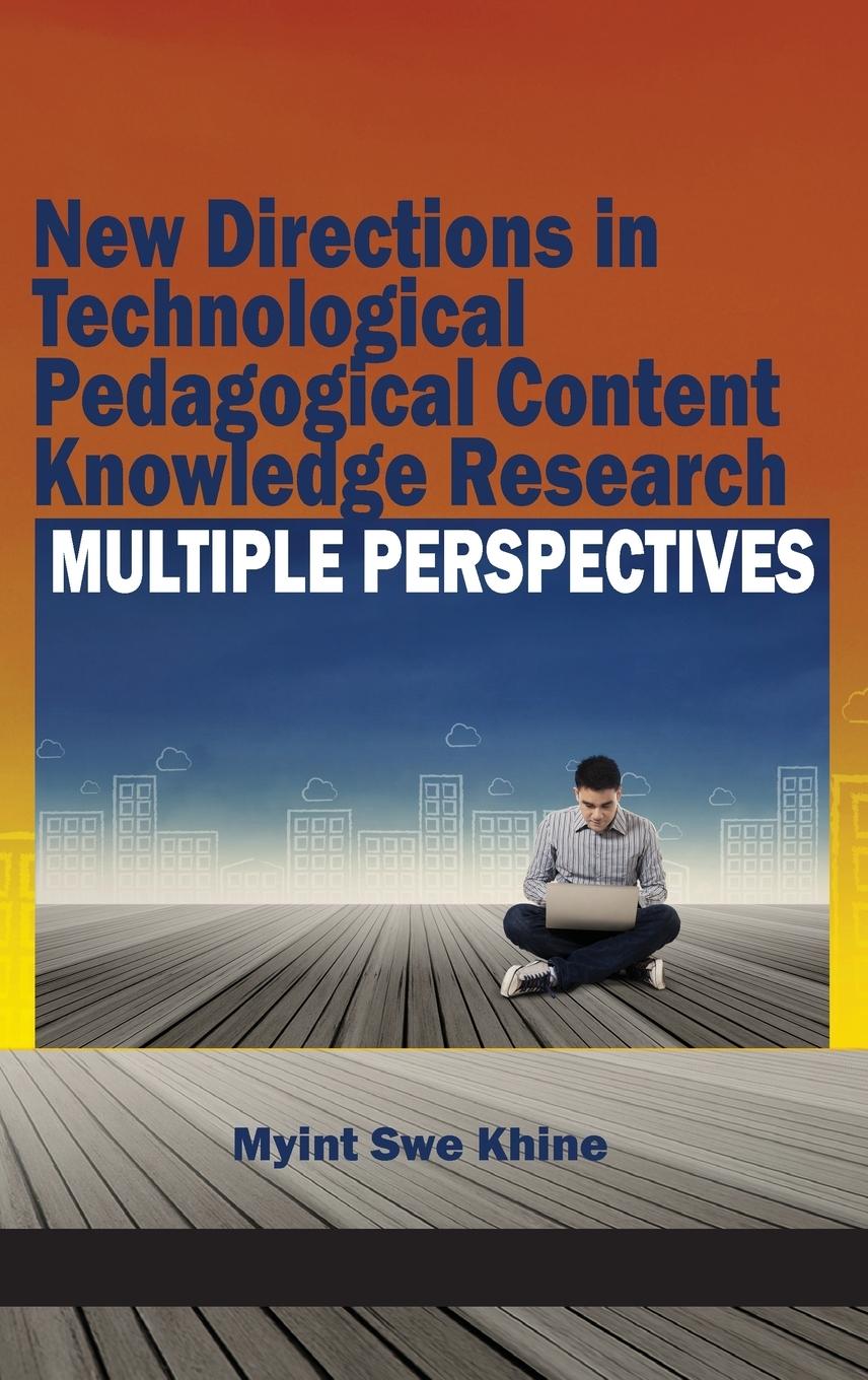 New Directions in Technological Pedagogical Content Knowledge Research