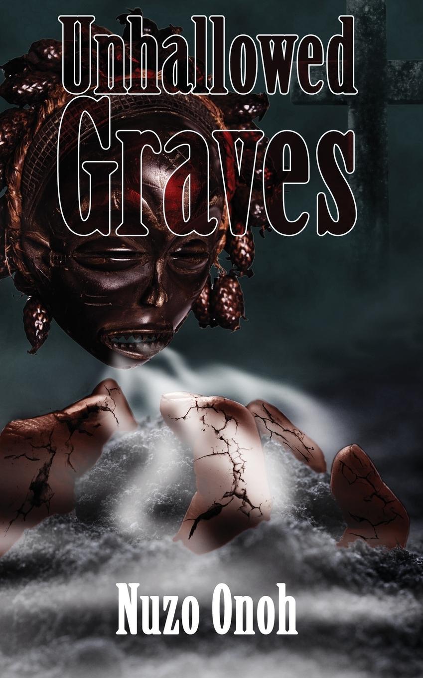 Unhallowed Graves