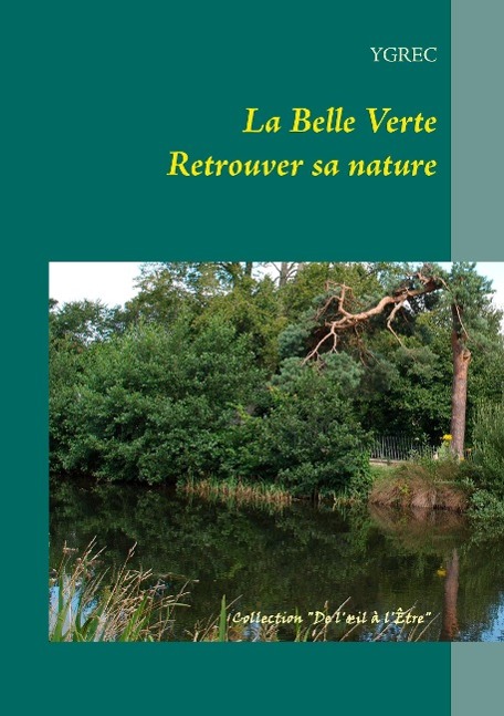 La Belle Verte