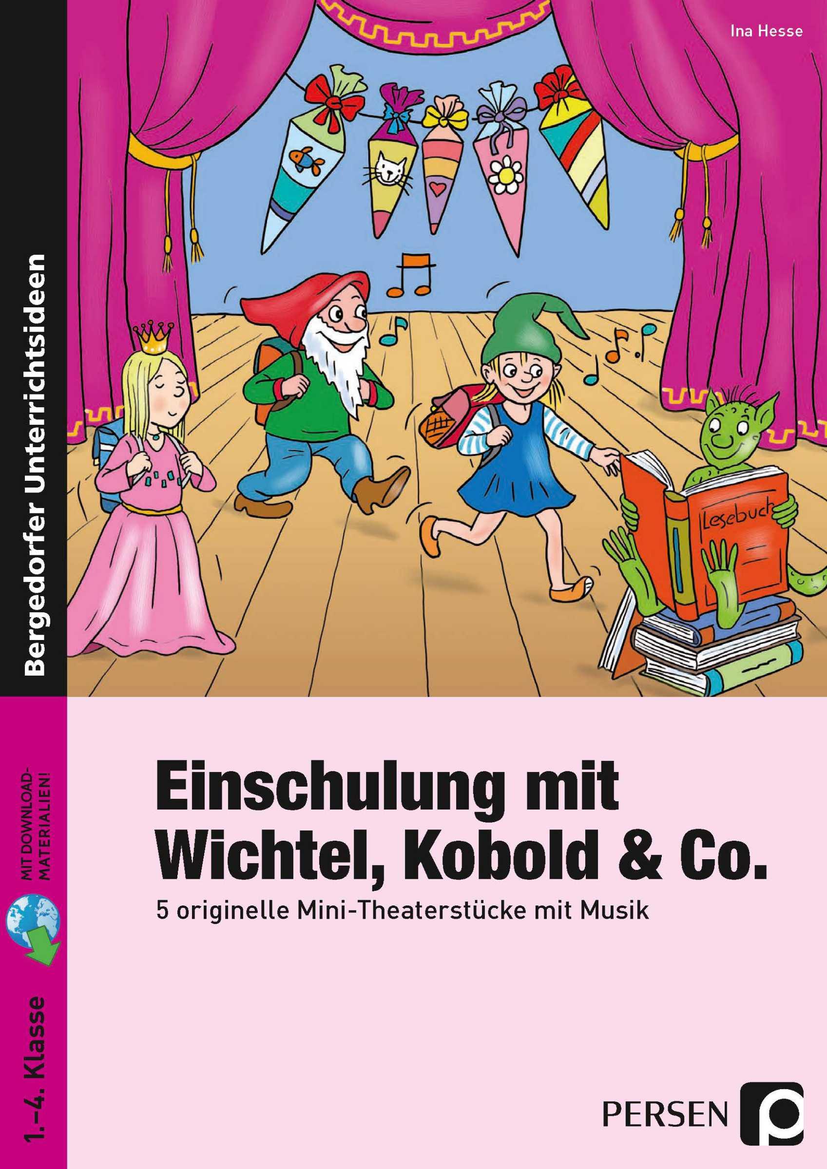 Einschulung mit Wichtel, Kobold & Co.