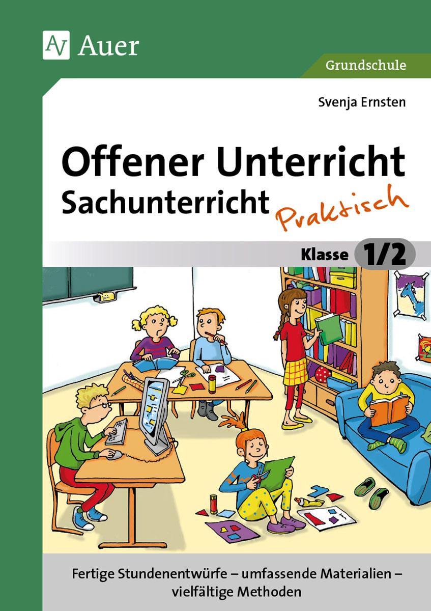 Offener Unterricht Sachunterricht - praktisch 1-2