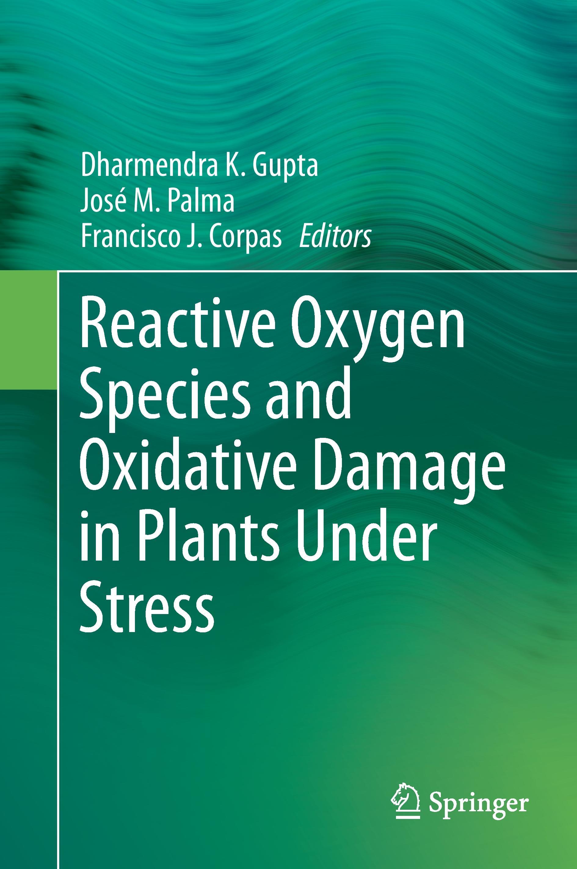 Reactive Oxygen Species and Oxidative Damage in Plants Under Stress