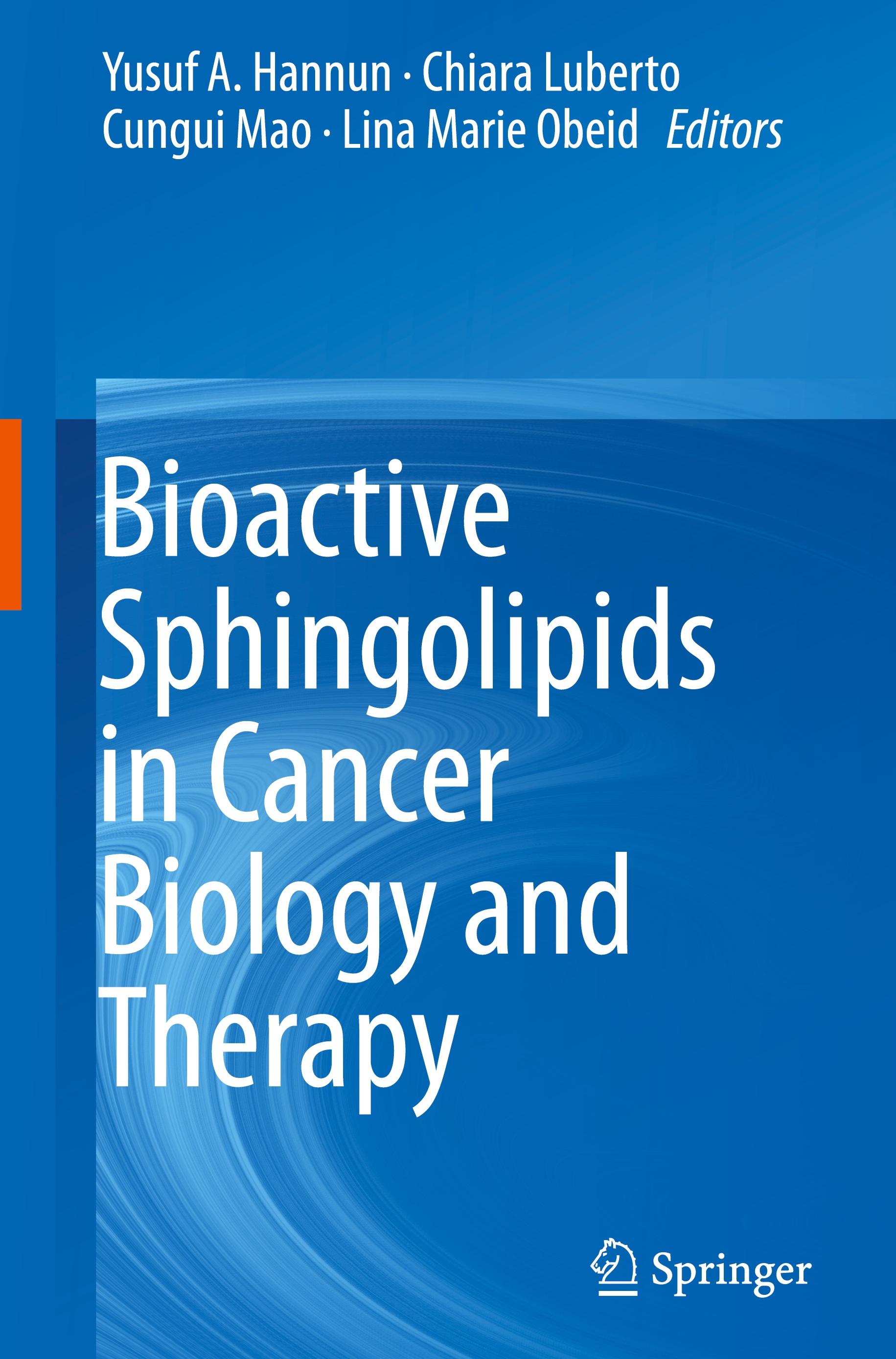 Bioactive Sphingolipids in Cancer Biology and Therapy