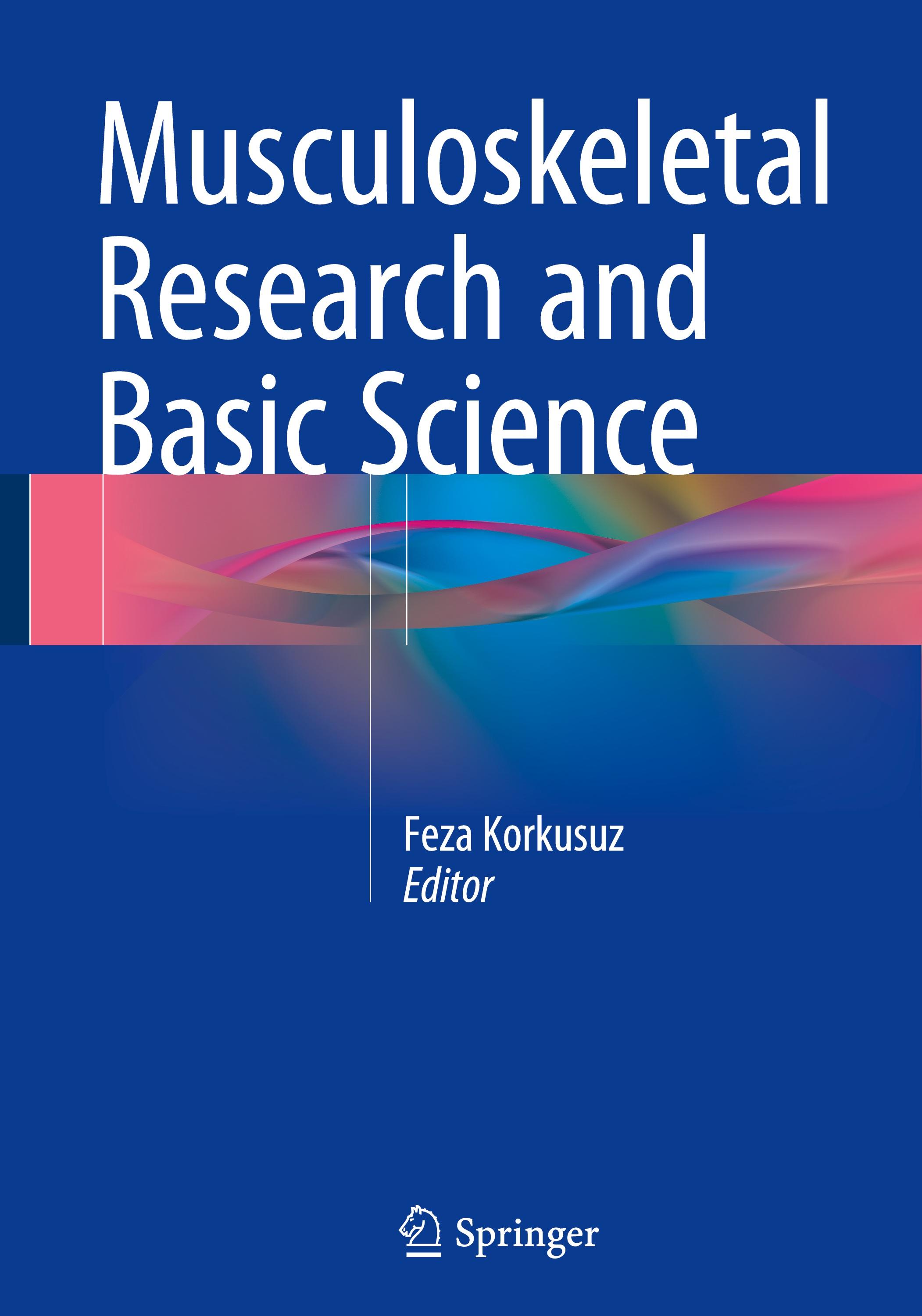 Musculoskeletal Research and Basic Science