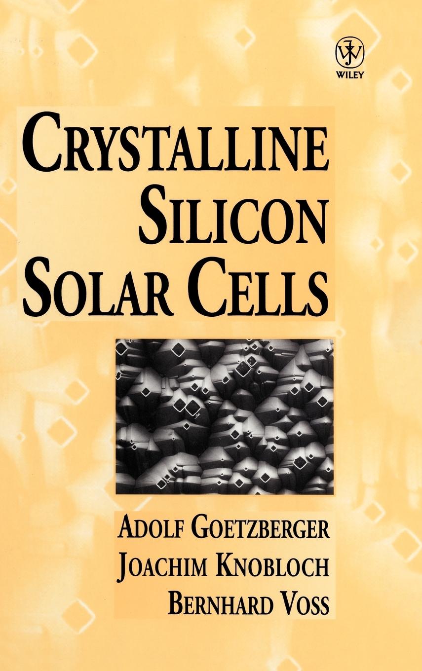 Crystalline Silicon Solar Cells