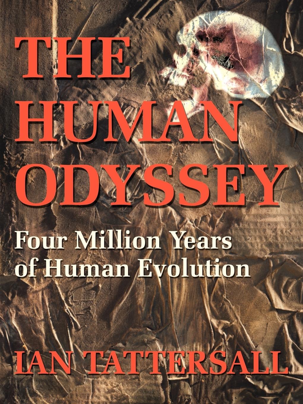 The Human Odyssey