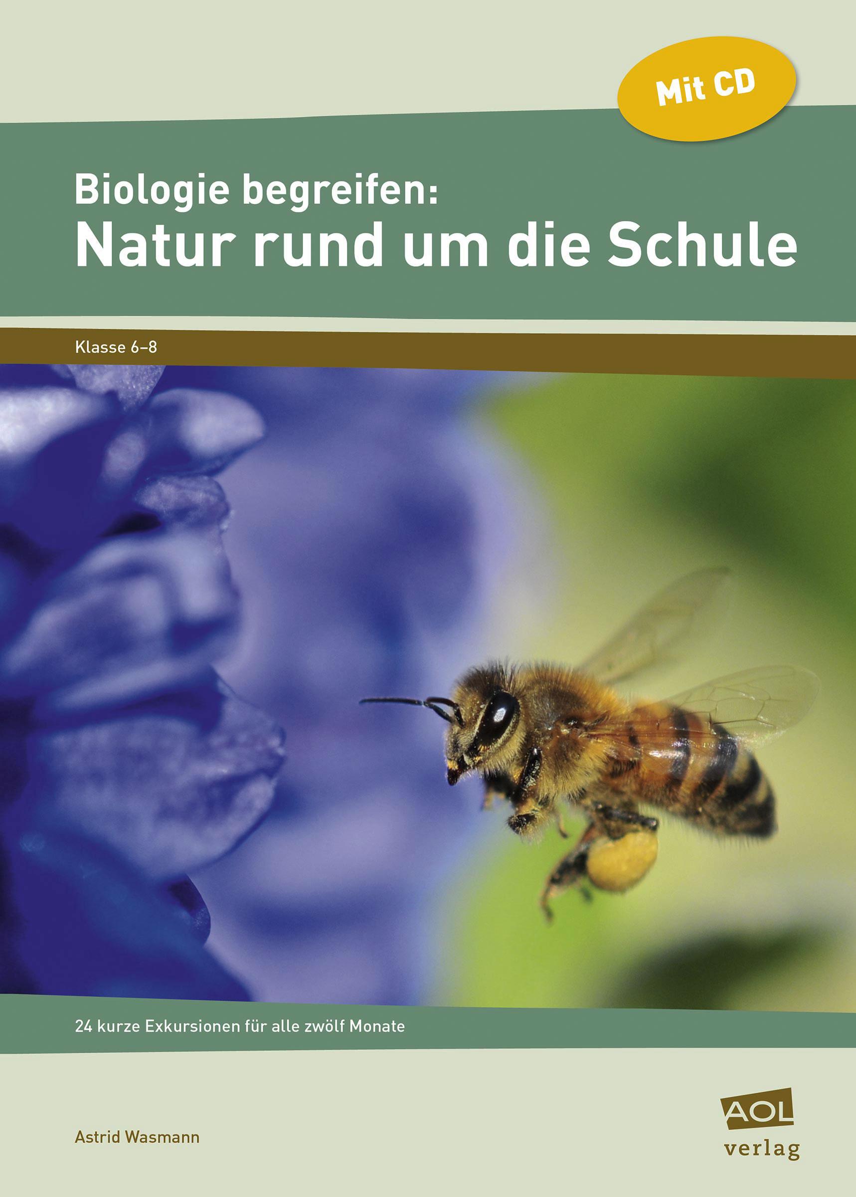 Biologie begreifen: Natur rund um die Schule