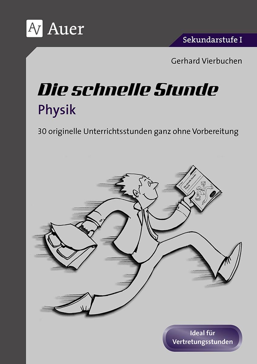 Die Schnelle Stunde Physik