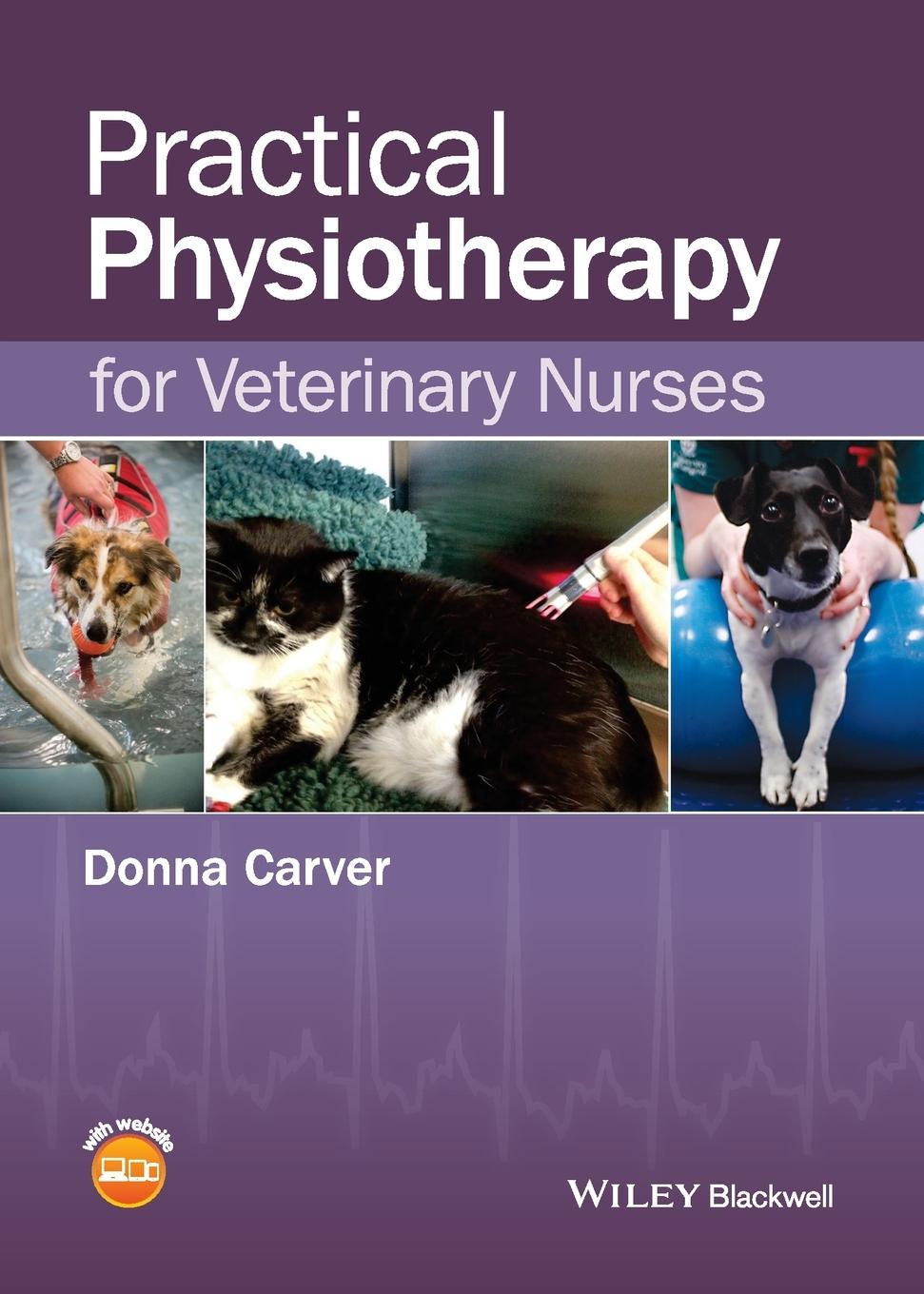 Practical Physiotherapy for Veterinary Nurses