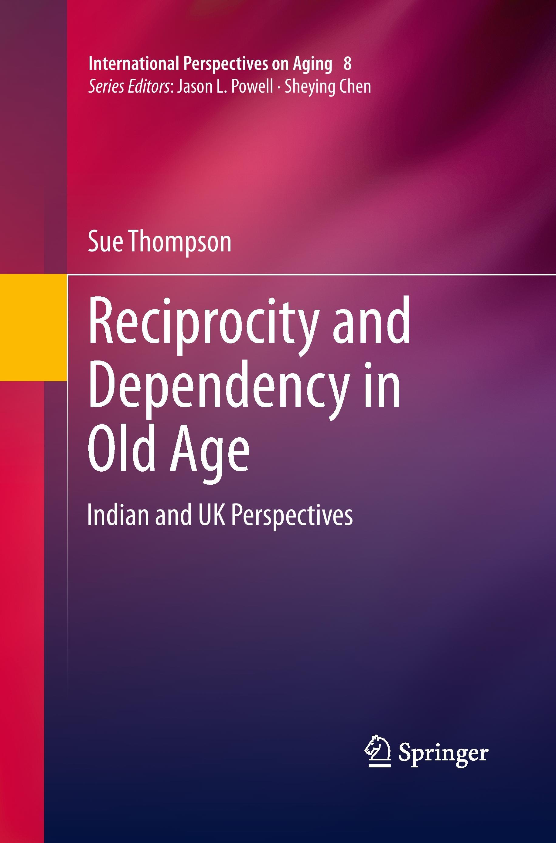 Reciprocity and Dependency in Old Age