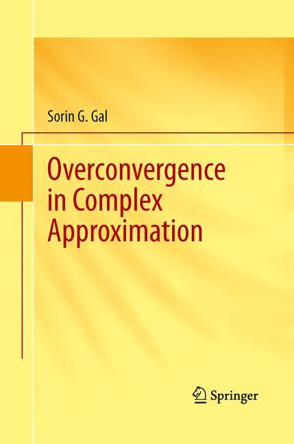 Overconvergence in Complex Approximation