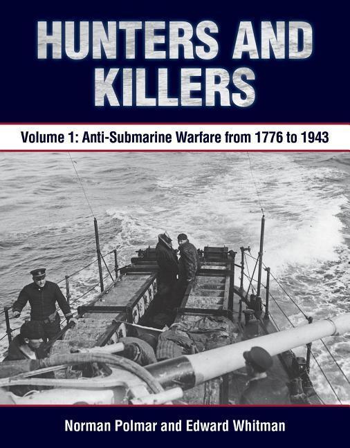 Hunters and Killers, Volume 1