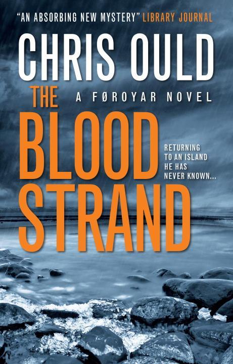 The Blood Strand: A Faroes Novel