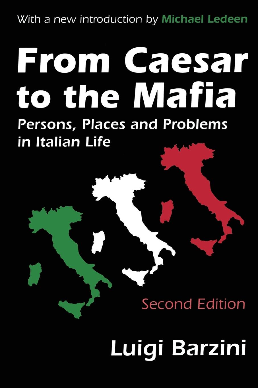 From Caesar to the Mafia