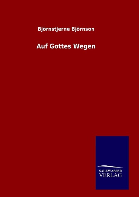 Auf Gottes Wegen