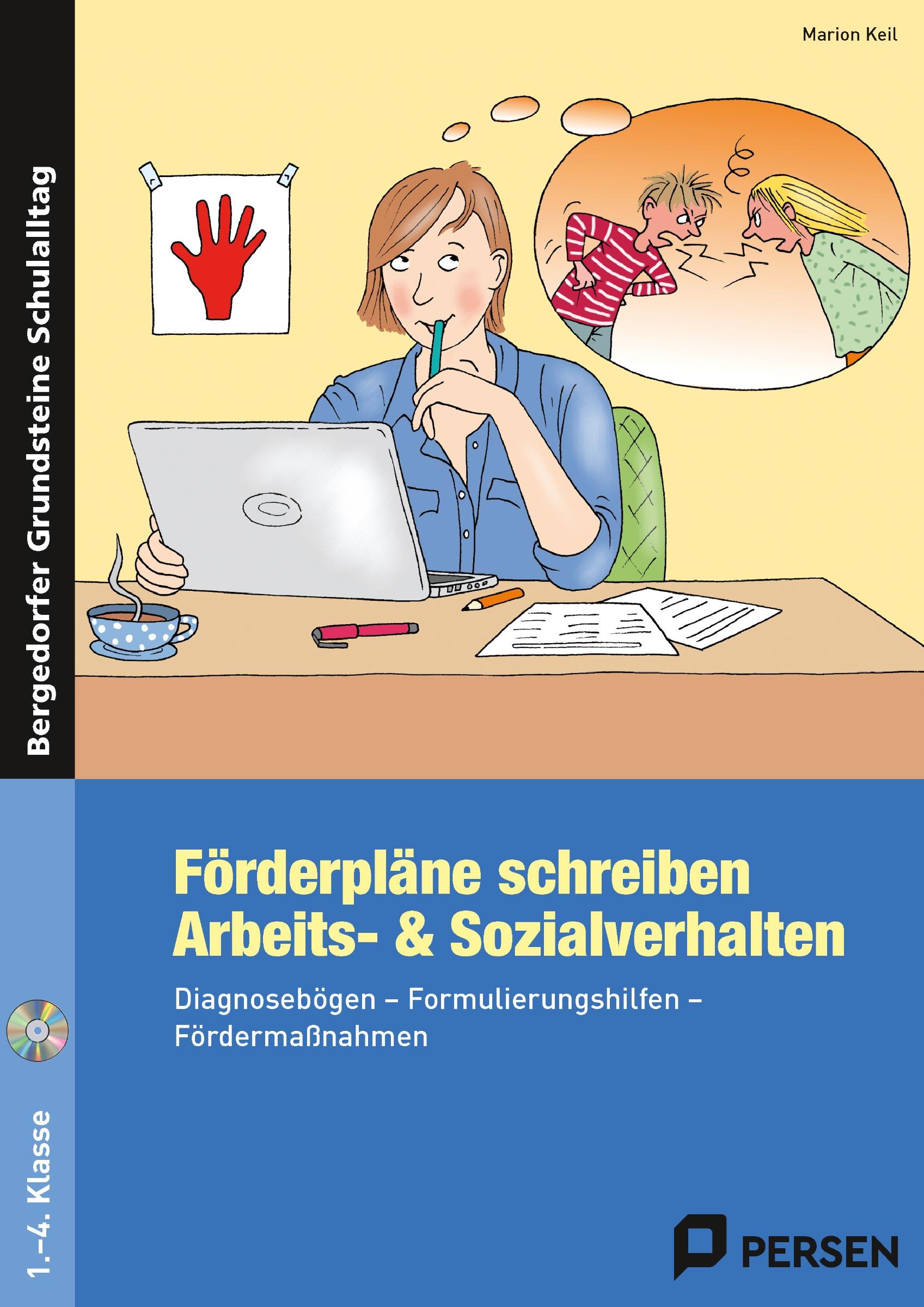 Förderpläne schreiben: Arbeits- & Sozialverhalten