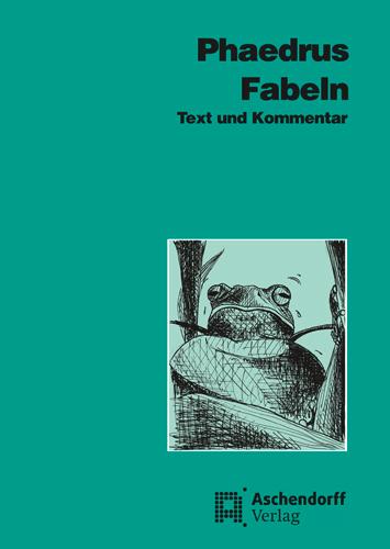 Fabeln. Text und Kommentar