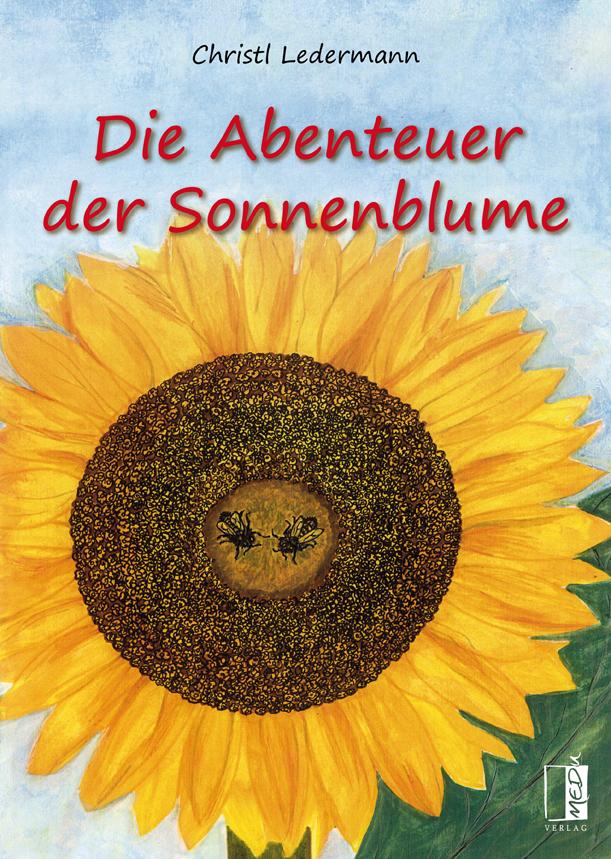 Die Abenteuer der Sonnenblume