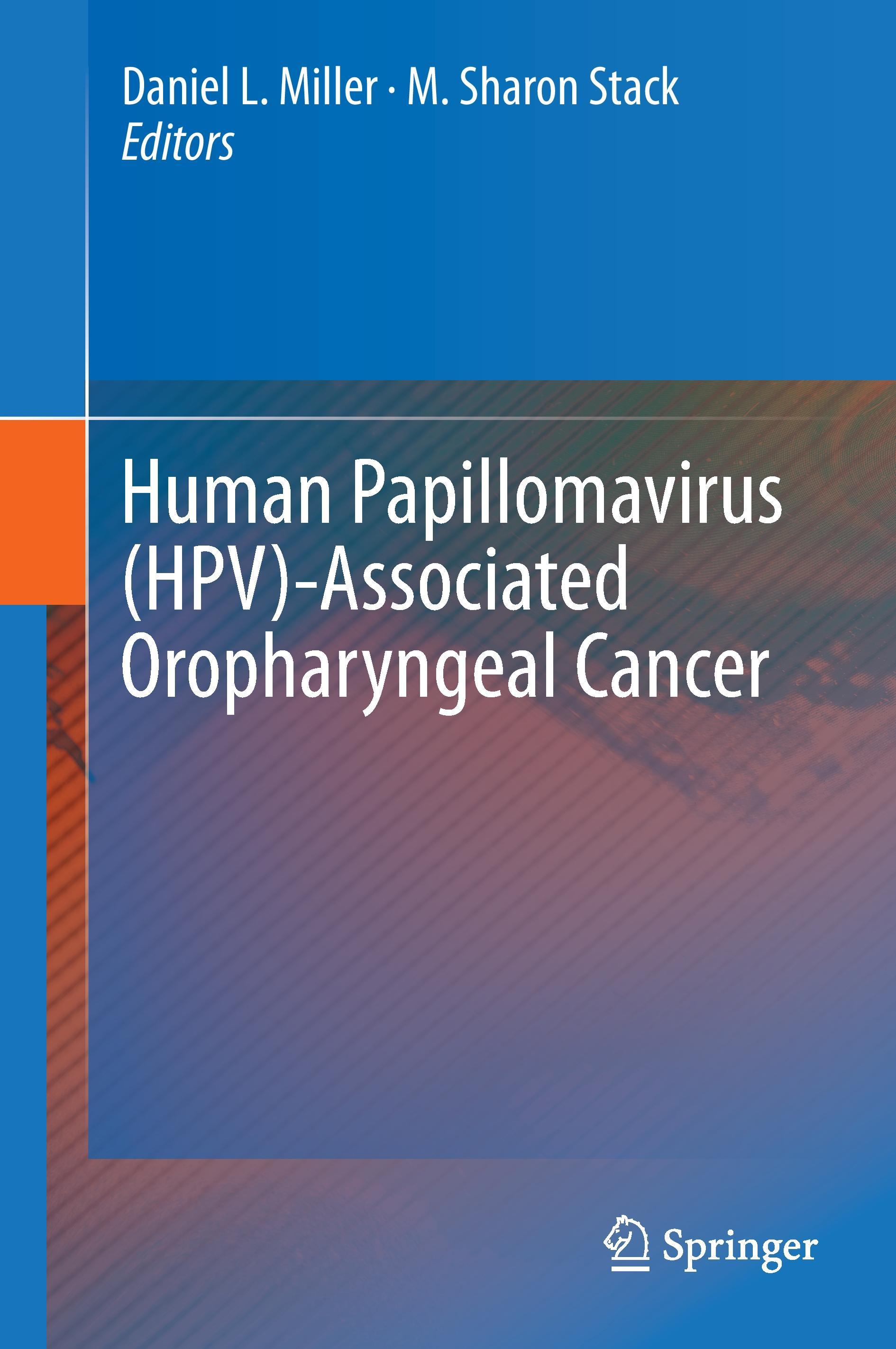 Human Papillomavirus (HPV)-Associated Oropharyngeal Cancer