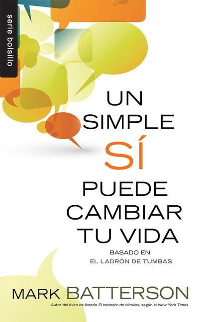 Un Simple Sí Puede Cambiar Tu Vida - Serie Bolsillo