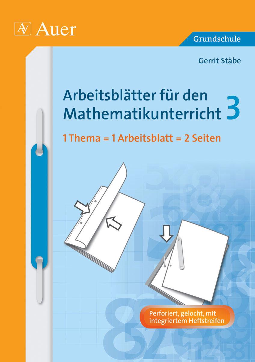 Arbeitsblätter für den Mathematikunterricht 3