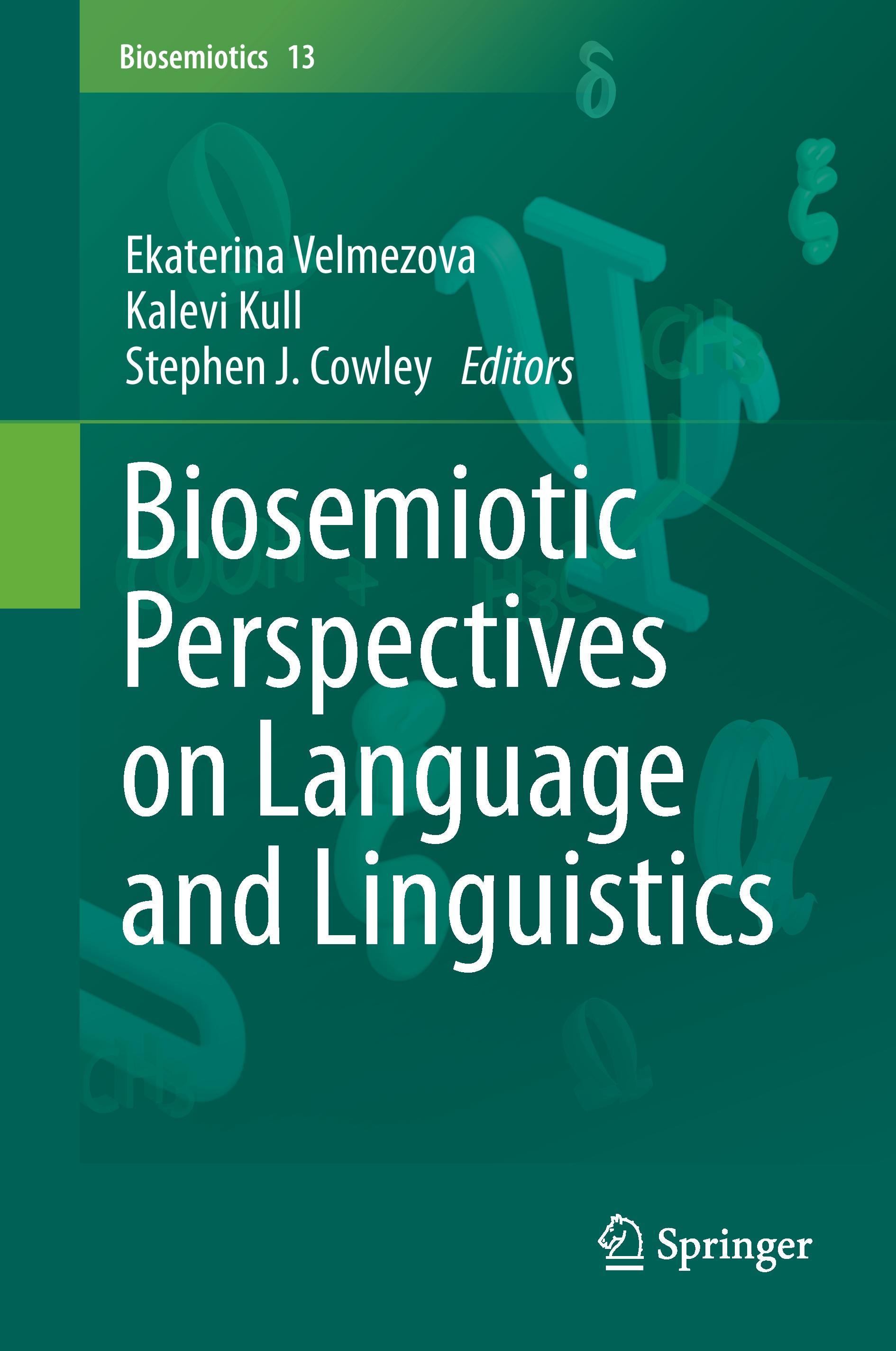 Biosemiotic Perspectives on Language and Linguistics