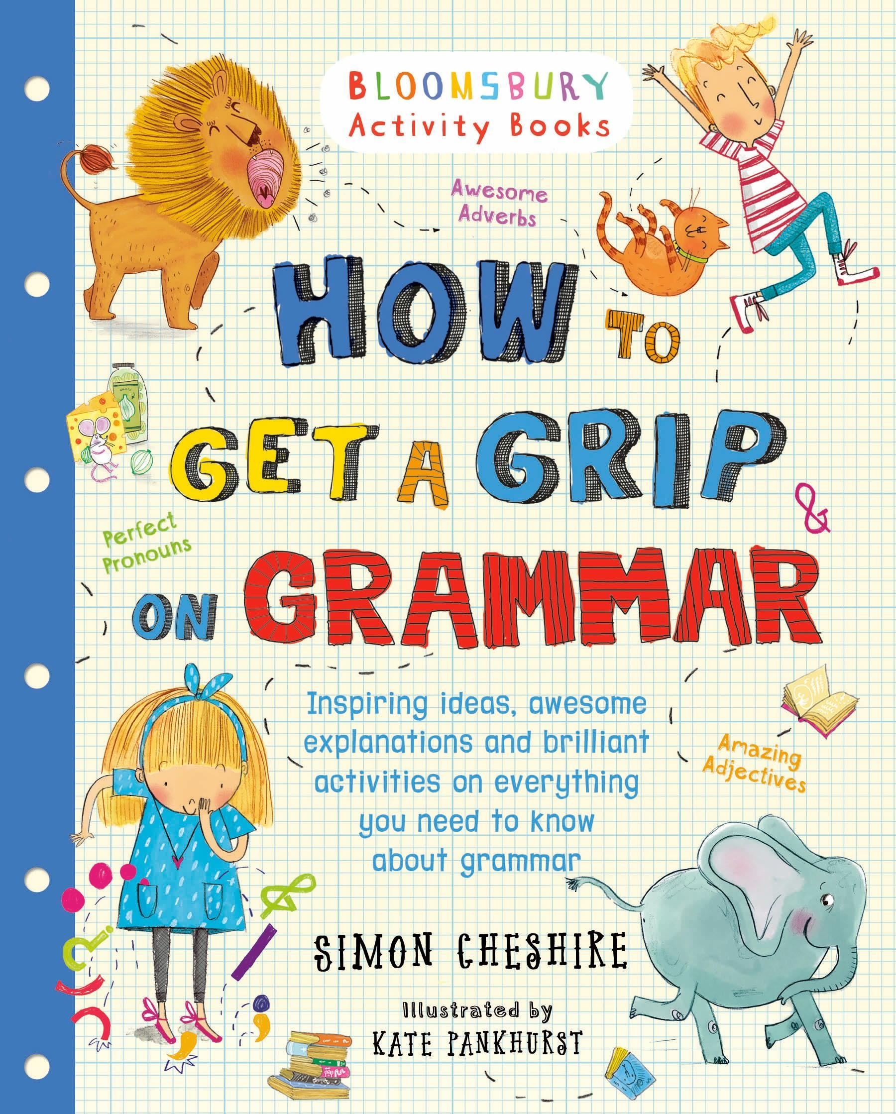 How to Get a Grip on Grammar