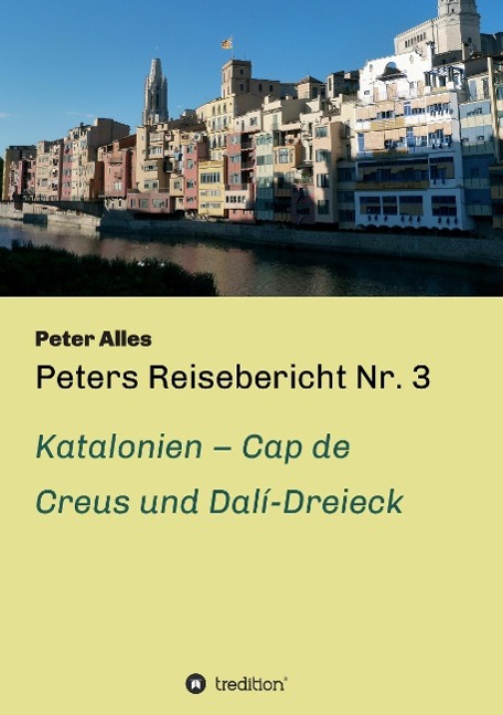 Peters Reisebericht Nr. 3