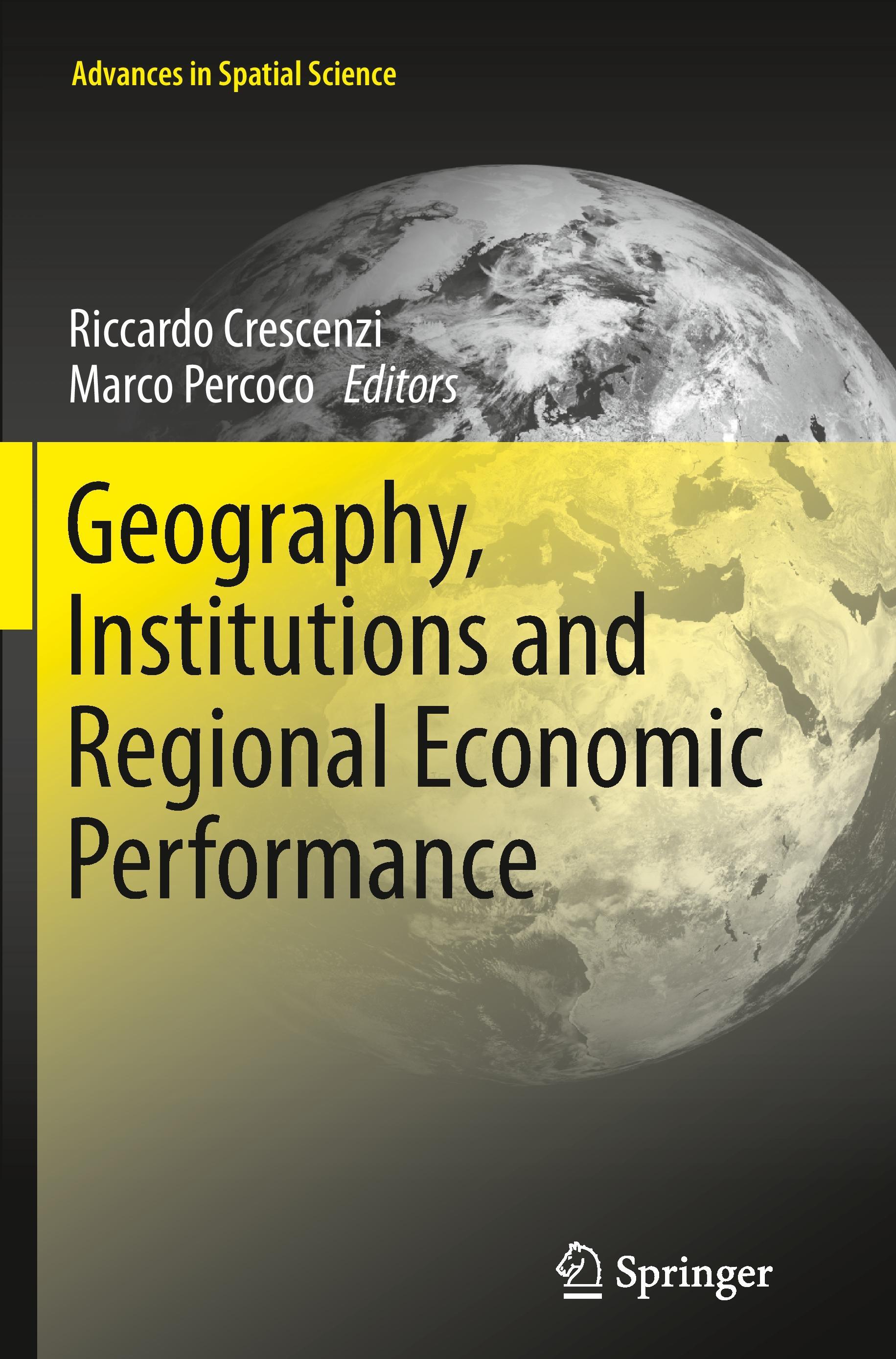 Geography, Institutions and Regional Economic Performance