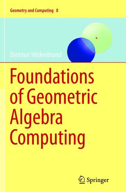 Foundations of Geometric Algebra Computing