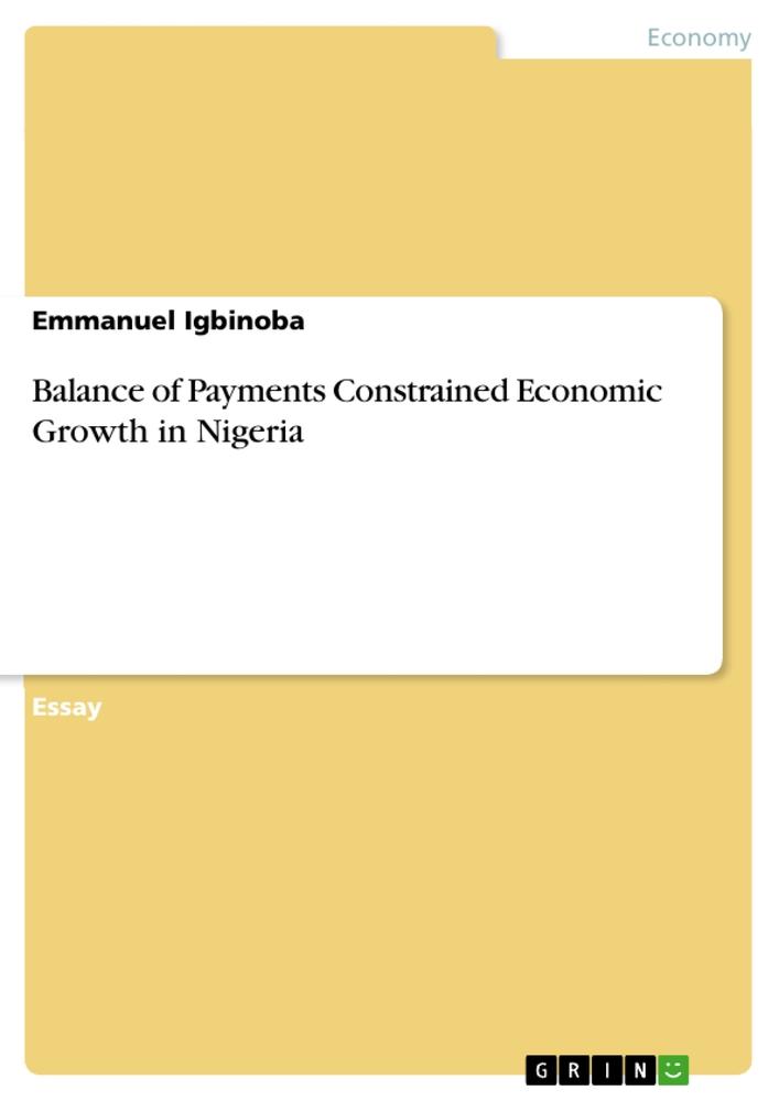 Balance of Payments Constrained Economic Growth in Nigeria