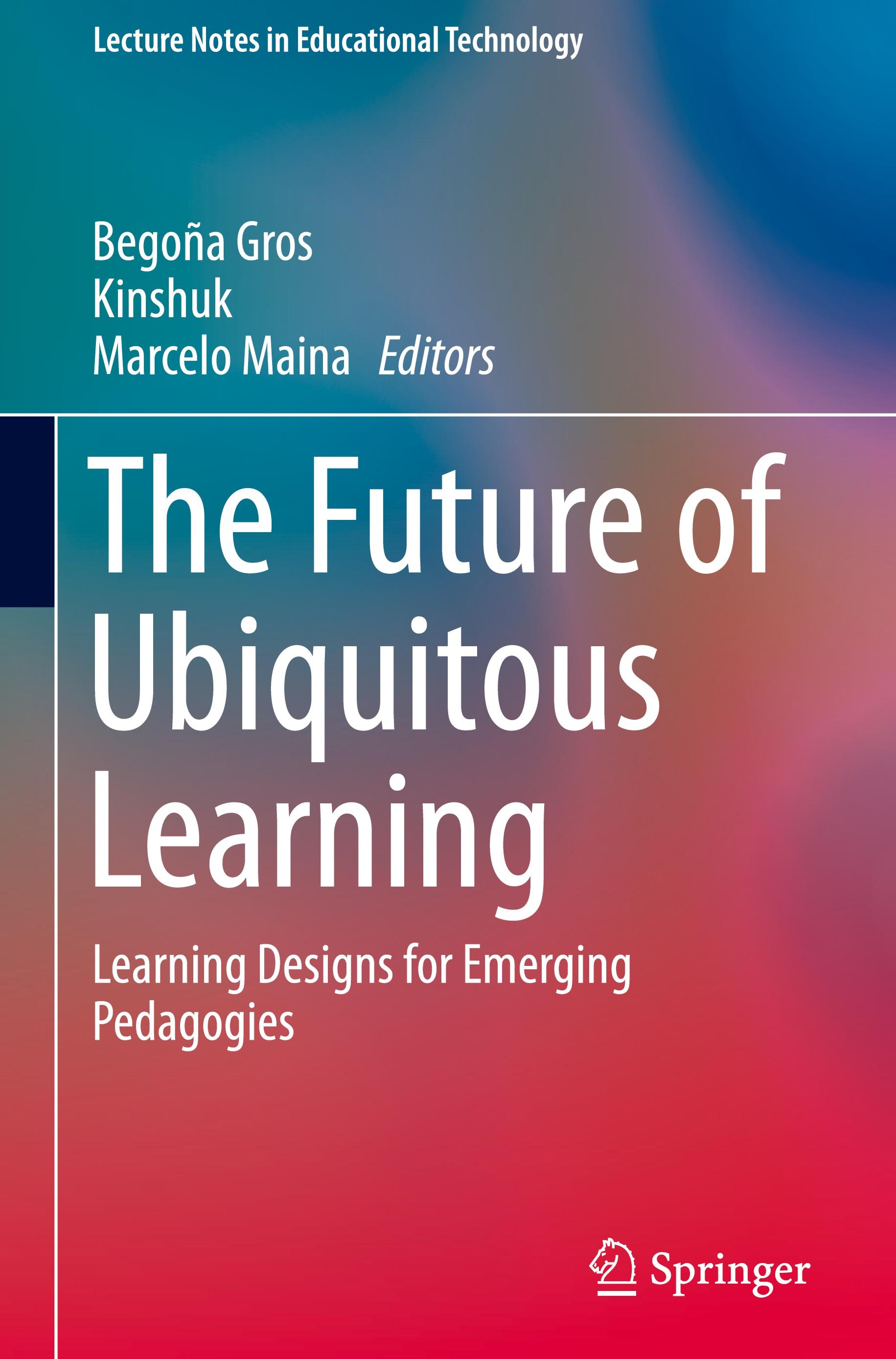 The Future of Ubiquitous Learning