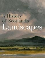 A History of Scotland's Landscapes