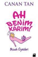 Ah Benim Karim Ah Benim Kocam