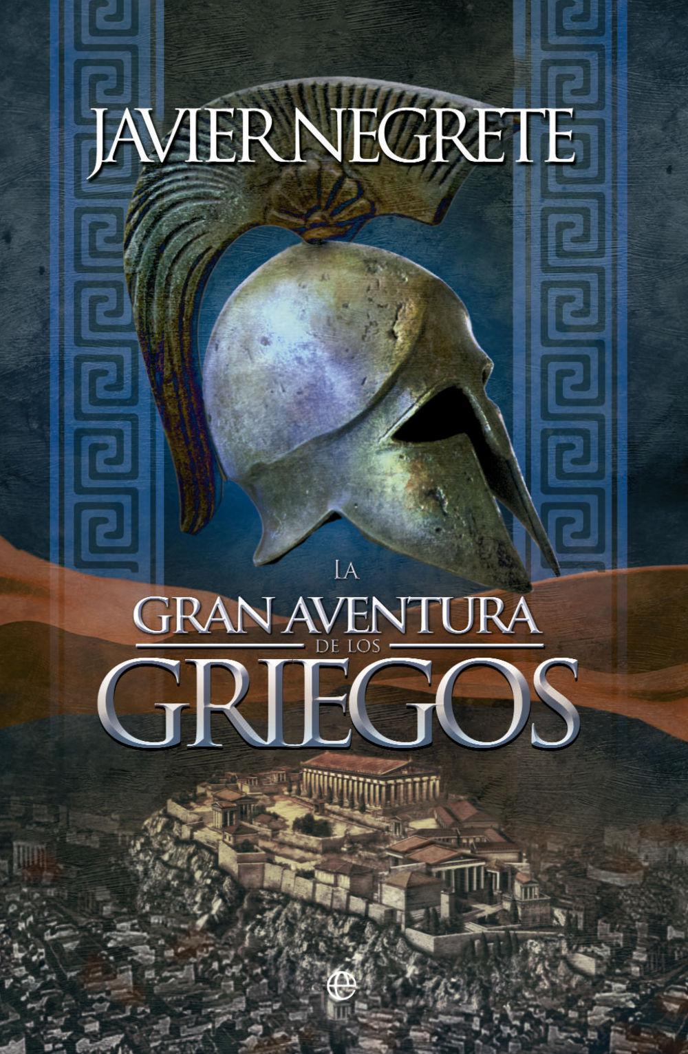 La gran aventura de los griegos