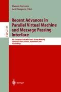 Recent Advances in Parallel Virtual Machine and Message Passing Interface