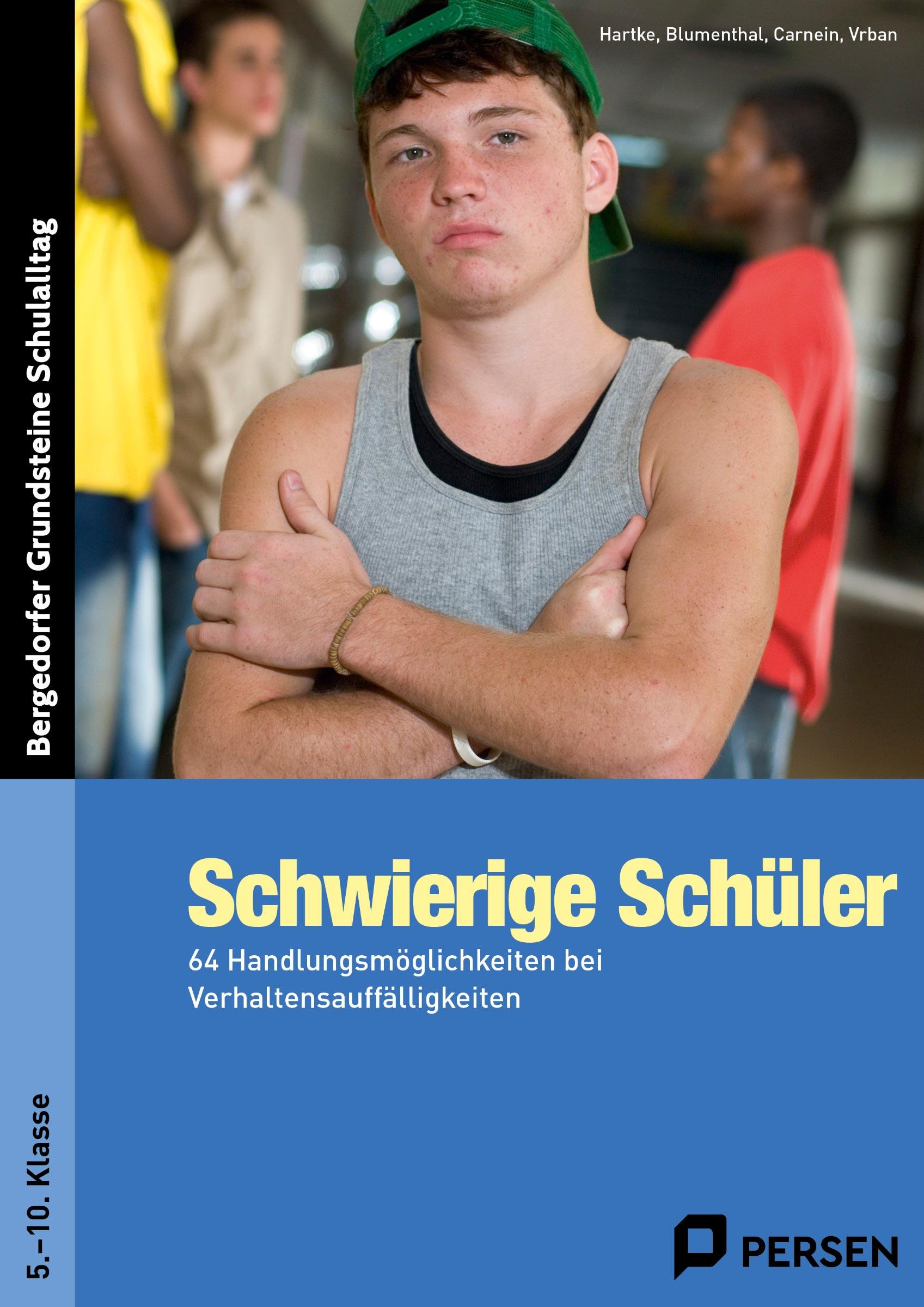 Schwierige Schüler - Sekundarstufe