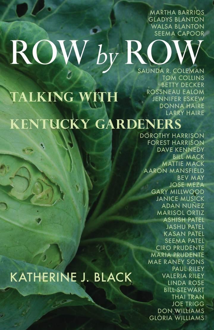 Row by Row: Talking with Kentucky Gardeners