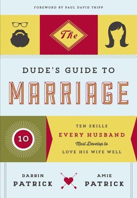 The Dude's Guide to Marriage