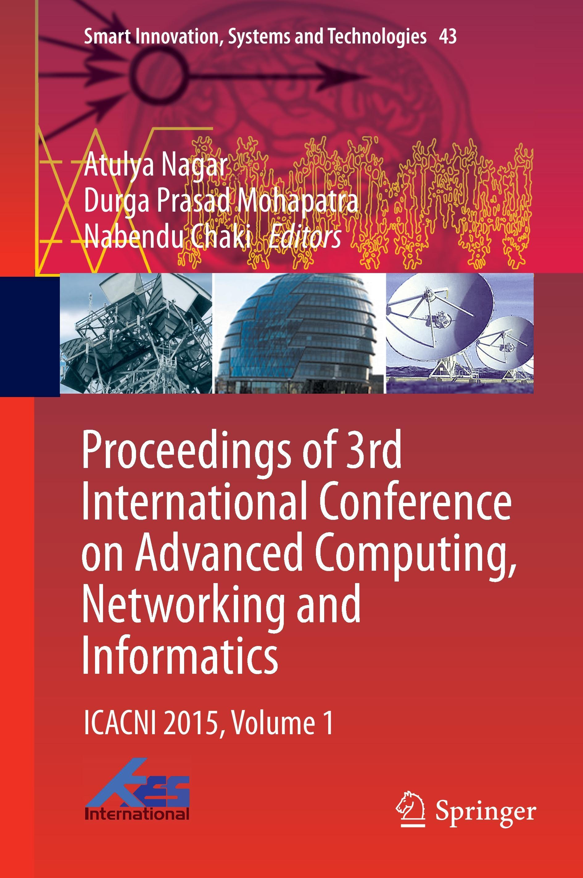 Proceedings of 3rd International Conference on Advanced Computing, Networking and Informatics